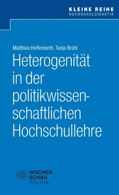 Tanja Bruhl, Matthias Hofferberth - Heterogenität in der politikwissenschaftlichen Hochschullehre, E-bok
