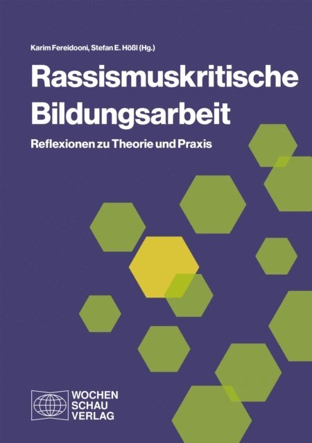 Stefan Hol, Karim Fereidooni - Rassismuskritische Bildungsarbeit, E-bok