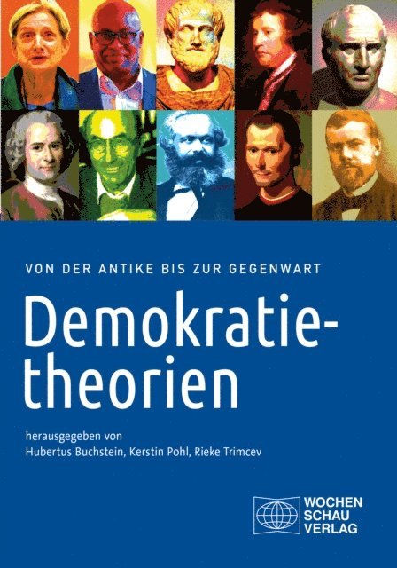 Rieke Trimcev, Kerstin Pohl, Hubertus Buchstein - Demokratietheorien, E-bok