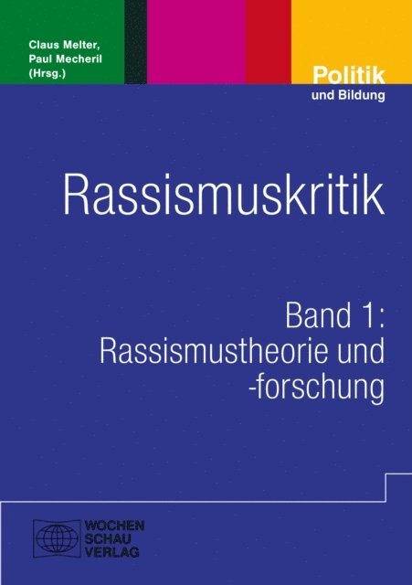Paul Mecheril, Claus Melter - Rassismuskritik, E-bok