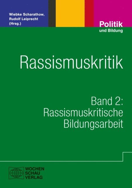 Rudolf Leiprecht, Wiebke Scharathow - Rassismuskritik, E-bok
