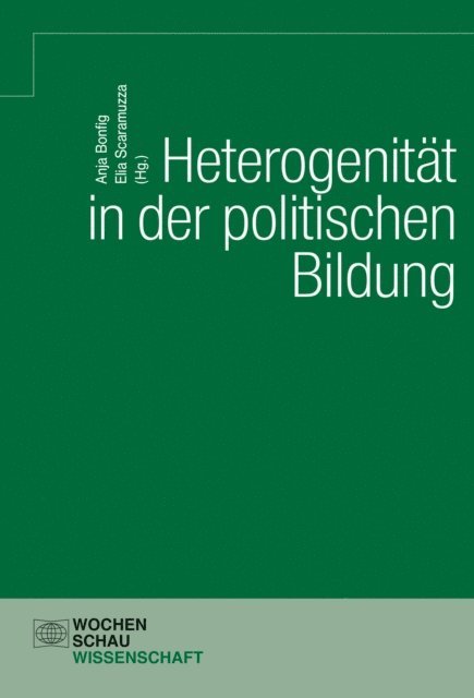 Elia Scaramuzza, Anja Bonfig - Heterogenität in der politischen Bildung, E-bok