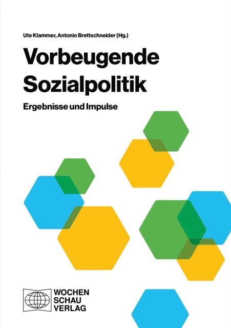 Antonio Brettschneider, Ute Klammer - Vorbeugende Sozialpolitik, E-bok
