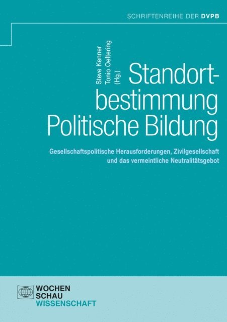 Tonio Oeftering, Steve Kenner - Standortbestimmung Politische Bildung, E-bok