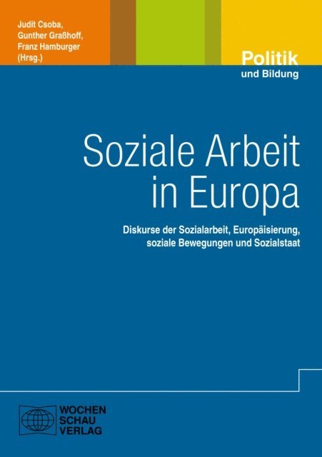 Gunther Grahoff, Franz Hamburger, Judit Csoba - Soziale Arbeit in Europa, E-bok