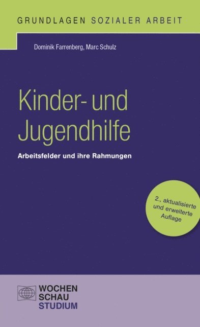 Marc Schulz, Dominik Farrenberg - Kinder- und Jugendhilfe, E-bok