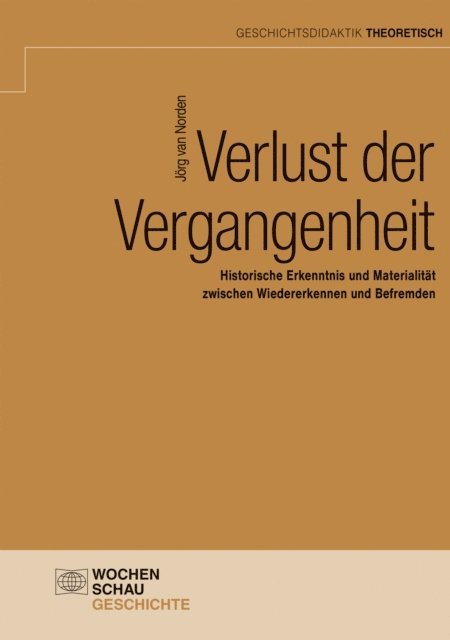 Jorg van Norden - Verlust der Vergangenheit, E-bok