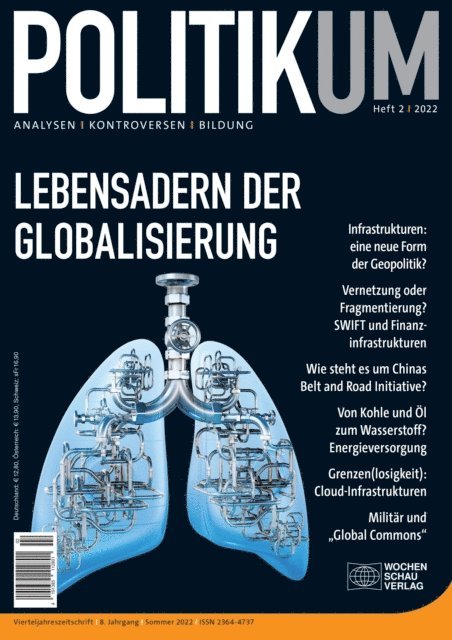 Hans-Jurgen Bieling - Lebensadern der Globalisierung, E-bok