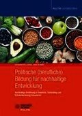 Politische (berufliche) Bildung f�r nachhaltige Entwicklung