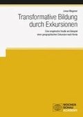 Transformative Bildung durch Exkursionen