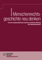 Regina Richter - Menschenrechtsgeschichte neu denken, Häftad