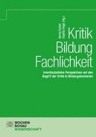 Georg Gudat, Sophia Feige - Kritik - Bildung - Fachlichkeit, Häftad. Tillgänglighet: Lägg i varukorg