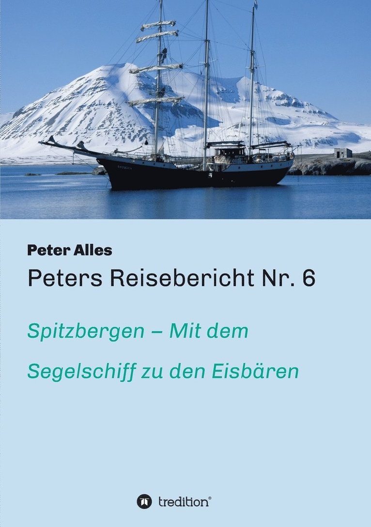 Peter Alles - Peters Reisebericht Nr. 6, Häftad. Tillgänglighet: Lägg i varukorg