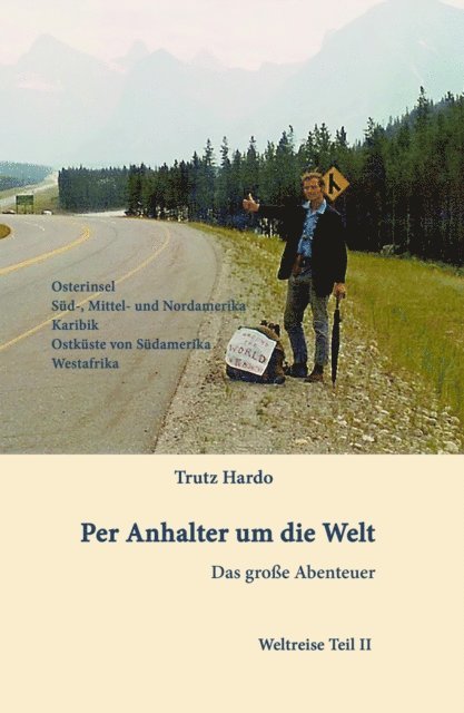 Trutz Hardo - Per Anhalter um die Welt, E-bok