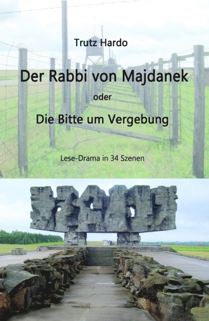 Trutz Hardo - Der Rabbi von Majdanek, E-bok