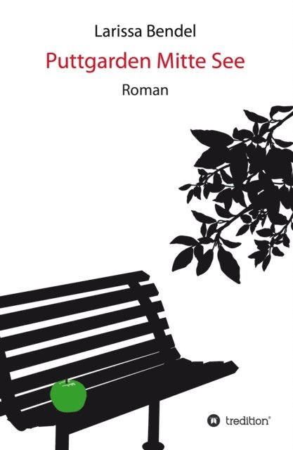 Larissa Bendel - Puttgarden Mitte See, E-bok
