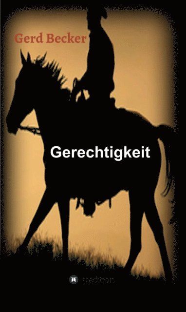 Gerd Becker - Gerechtigkeit, E-bok