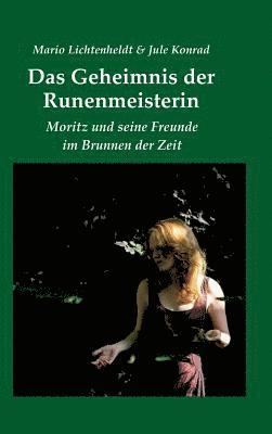 Mario Lichtenheldt, Jule Konrad - Geheimnis der Runenmeisterin, Inbunden. Tillgänglighet: Lägg i varukorg