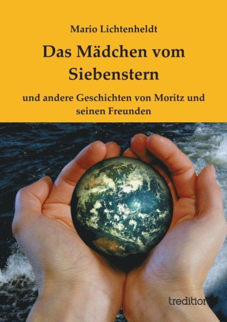 Luisa Groe, Mario Lichtenheldt - Das Mädchen vom Siebenstern, E-bok. Tillgänglighet: Lägg i varukorg