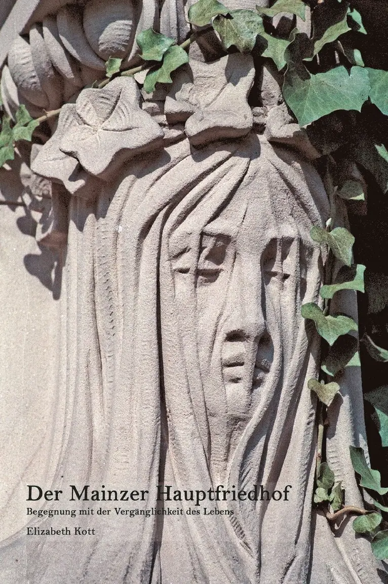 Elizabeth Kott - Mainzer Hauptfriedhof, Inbunden. Tillgänglighet: Lägg i varukorg