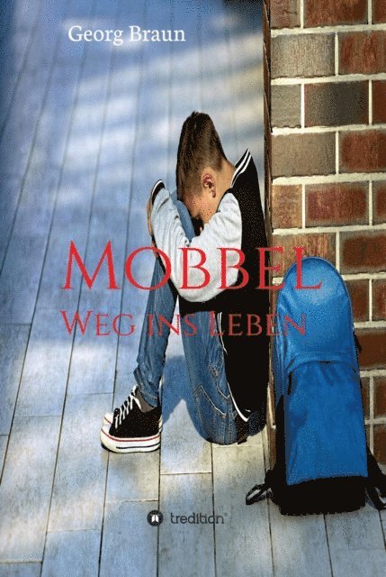 Georg Braun - Mobbel, E-bok