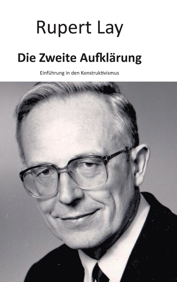 Rupert Lay, Dr Norbert Copray - Zweite Aufklärung, Inbunden