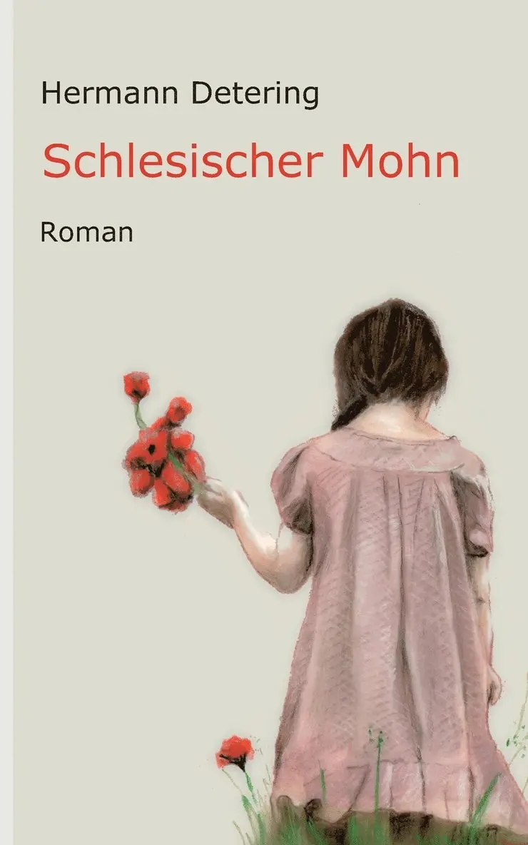Hermann Detering - Schlesischer Mohn, Häftad. Tillgänglighet: Lägg i varukorg