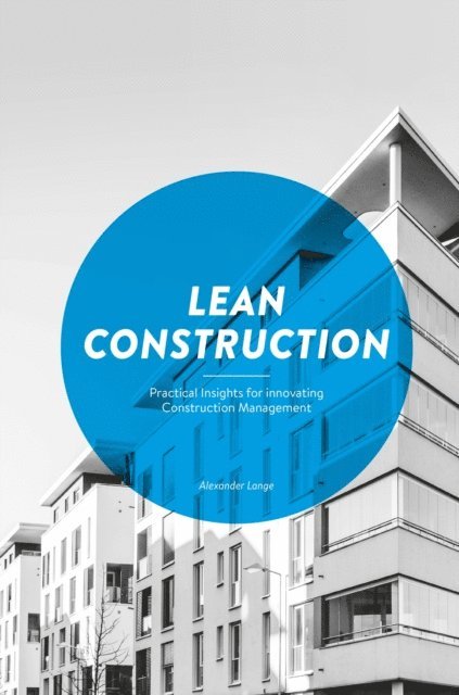 Alexander Lange - Lean Construction, E-bok