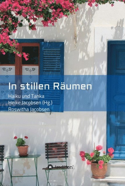 Roswitha Jacobsen, Heike Jacobsen - In stillen Räumen, E-bok