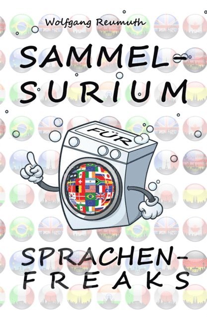 Wolfgang Reumuth - Sammelsurium für Sprachenfreaks, E-bok