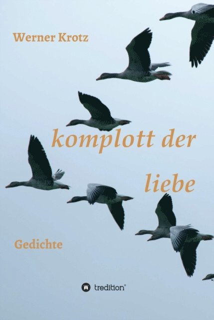 Werner Krotz - komplott der liebe, E-bok