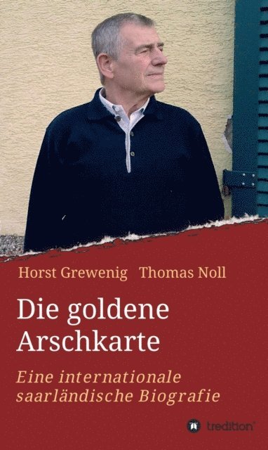 Horst Grewenig, Thomas Noll - Die goldene Arschkarte, E-bok