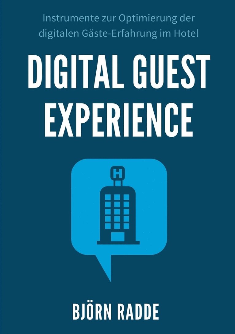 Björn Radde - Digital Guest Experience, Häftad