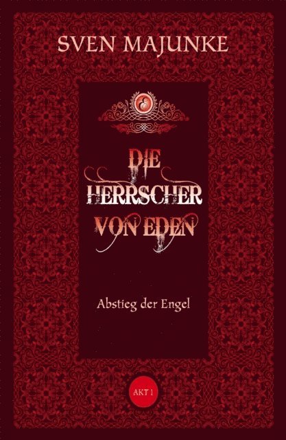 Sven Majunke - Die Herrscher von Eden, E-bok. Tillgänglighet: Lägg i varukorg