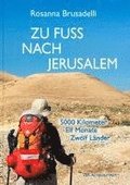 Zu Fu� nach Jerusalem