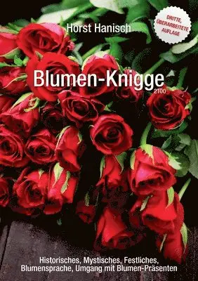 Horst Hanisch - Blumen-Knigge 2100, Häftad. Tillgänglighet: Lägg i varukorg