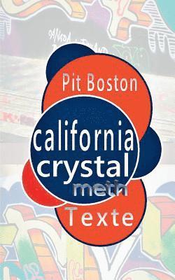 Pit Boston - California Crystal, Häftad