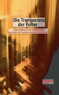 Wolfgang Streit - Transparenz der Folter, Häftad. Tillgänglighet: Lägg i varukorg
