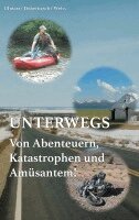 Michael Doberitzsch, Christina Weiss, Jean Ufniarz - Unterwegs, Häftad