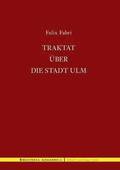 Traktat �ber die Stadt Ulm