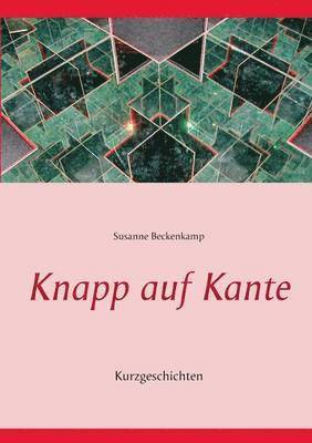 Knapp auf Kante
