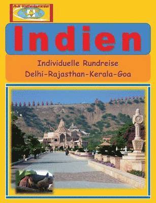 A + K Weltenbummler - Indien, Häftad
