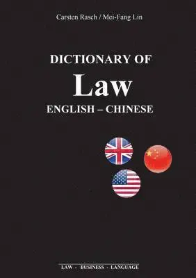 Carsten Rasch, Mei-Fang Lin - Dictionary of Law, Häftad. Tillgänglighet: Lägg i varukorg