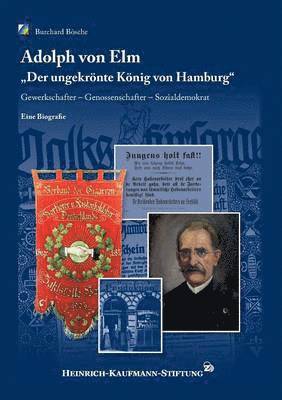 Burchard Bösche, Heinrich-Kaufmann-Stiftung - Adolph von Elm, Häftad. Tillgänglighet: Lägg i varukorg