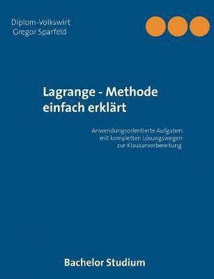 Gregor Sparfeld - Lagrange - Methode einfach erklärt, Häftad