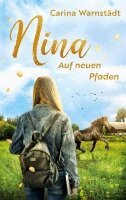 Carina Warnstädt - Nina, Häftad. Tillgänglighet: Lägg i varukorg
