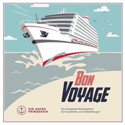 Die Hafenprinzessin - bon voyage, Häftad. Tillgänglighet: Lägg i varukorg