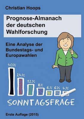 Christian Hoops - Prognose-Almanach der deutschen Wahlforschung, Häftad