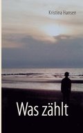 Was zählt