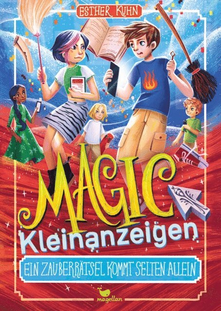 Esther Kuhn - Magic Kleinanzeigen - Ein Zauberrätsel kommt selten allein, E-bok